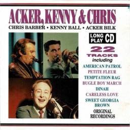 Chris Barber, Kenny Ball y Acker Bilk - Acker, Kenny & Chris. CD