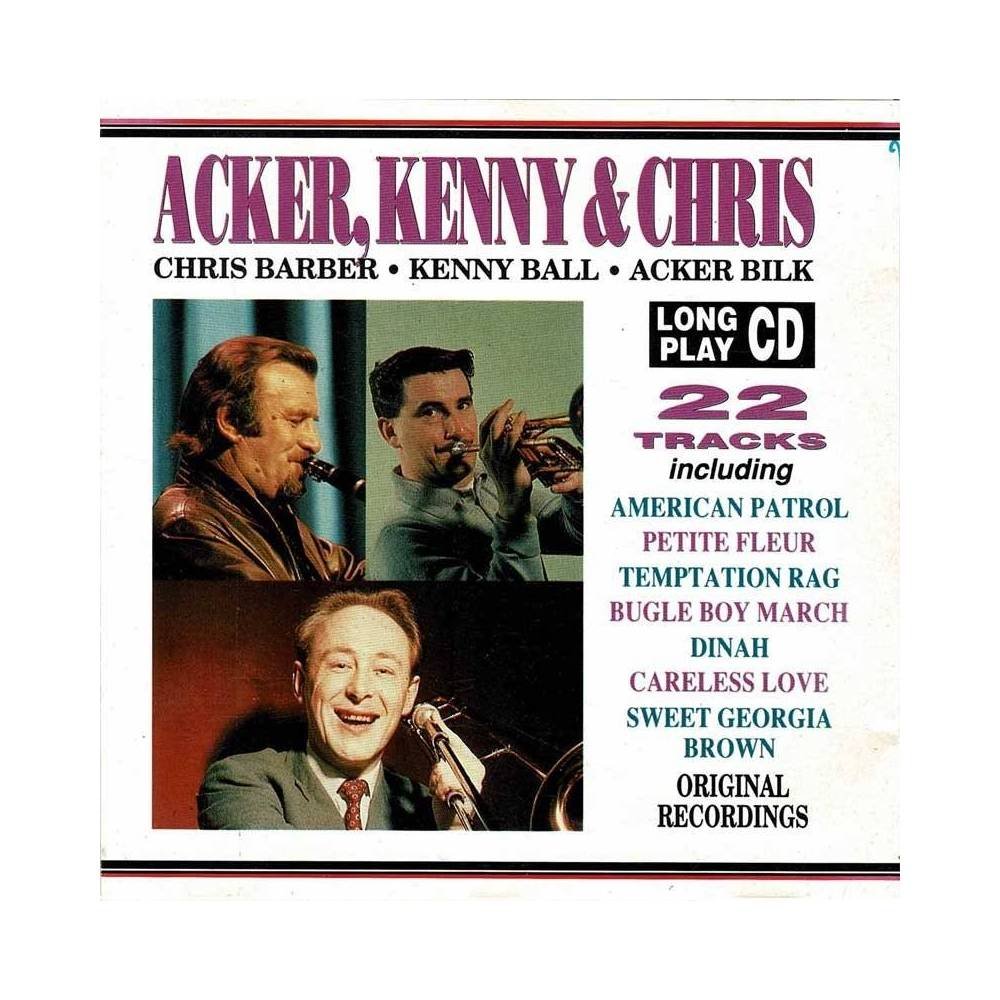 Chris Barber, Kenny Ball y Acker Bilk - Acker, Kenny & Chris. CD