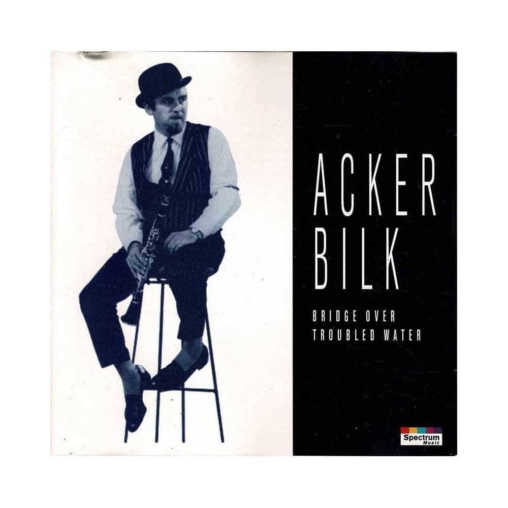 Acker Bilk - Bridge Over Troubled Water. CD
