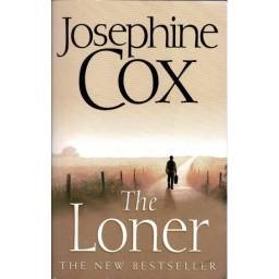 The Loner - Josephine Cox