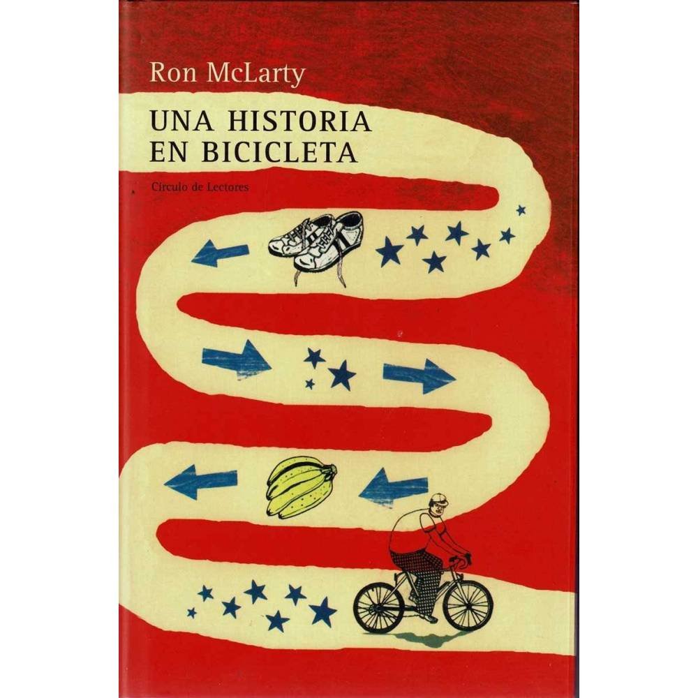 Una historia en bicicleta - Ron McLarty