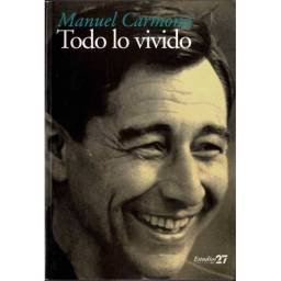 Todo lo vivido - Manuel...