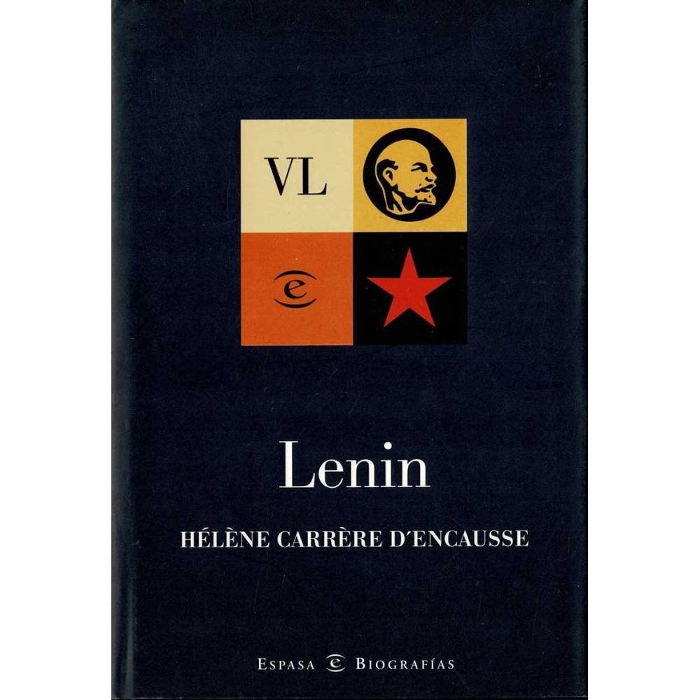 Lenin - Helene Carrère d'Encausse