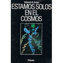 Estamos solos en el Cosmos - Heinrich K. Erben
