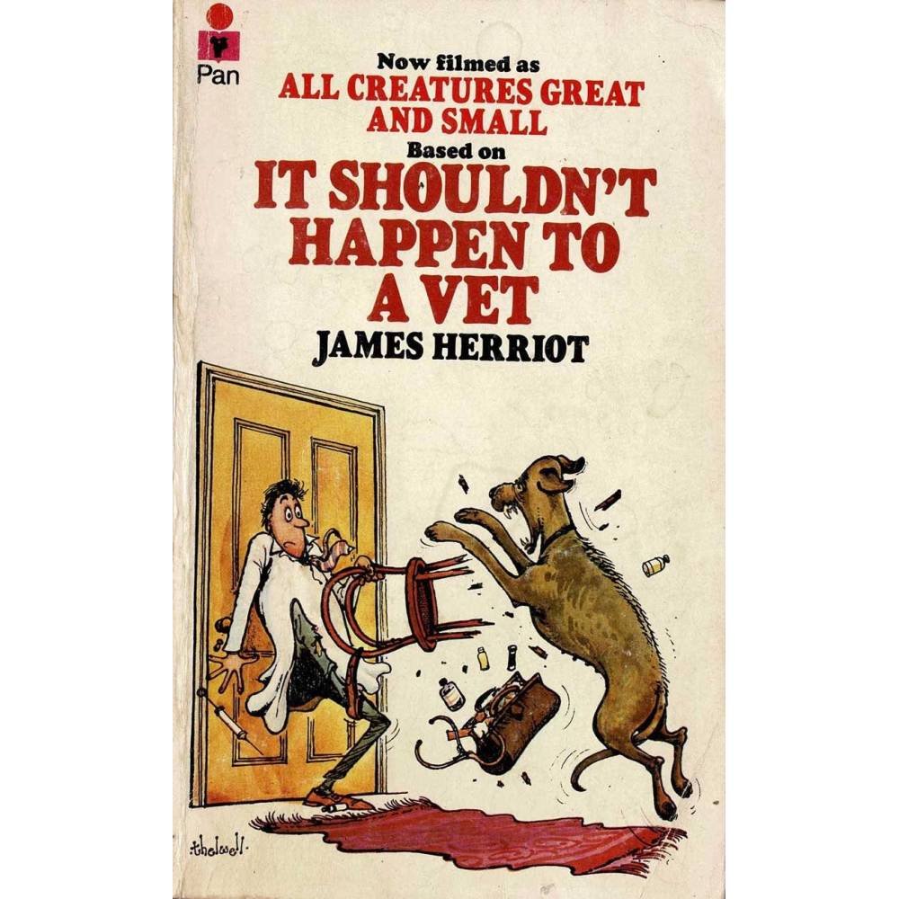 It Shouldn't Happen to a Vet - James Herriot