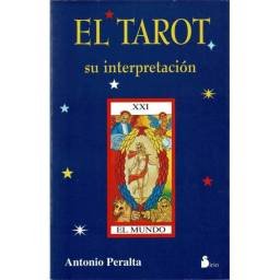 El Tarot, su interpretación - Antonio Peralta