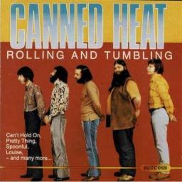 Canned Heat - Rolling And Tumbling. CD