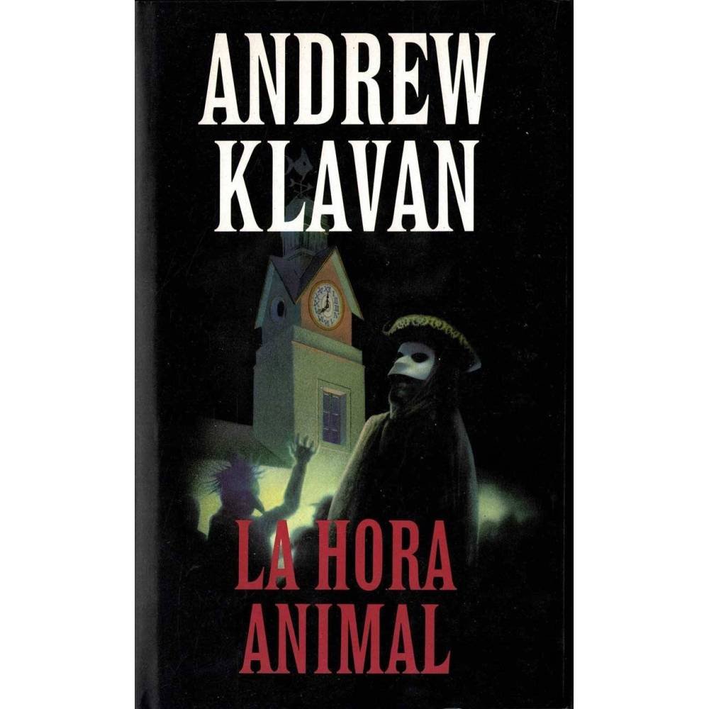 La hora animal - Andrew Klavan