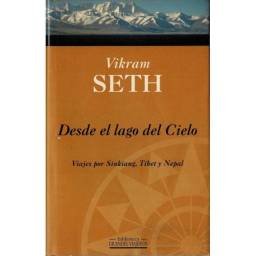 Desde el lago del cielo - VIkram Seth