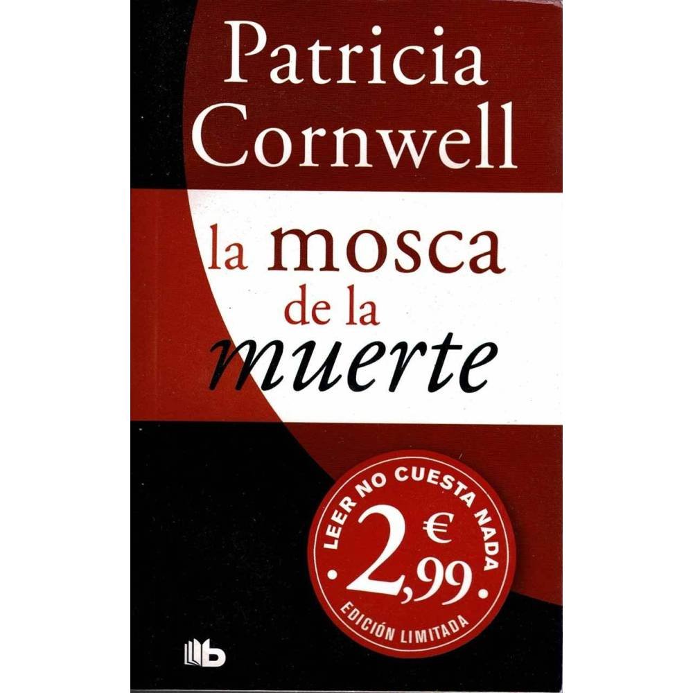 La mosca de la muerte - Patricia Cornwell