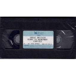 Great Britain Years to Remember Forties. VHS