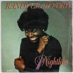 Randy Crawford - Nightline / This night won't last forever. Single