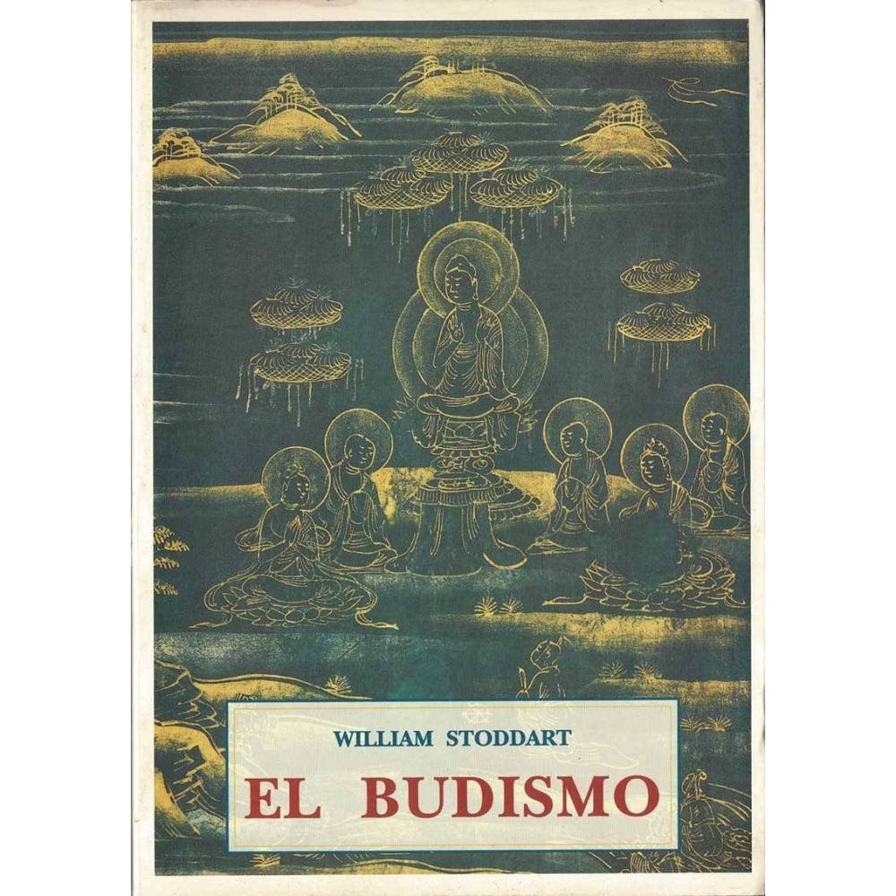 El Budismo - William Stoddart