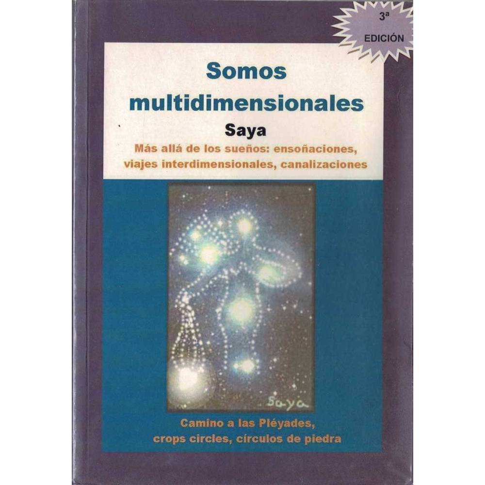 Somos multidimensionales (dedicado) - Saya