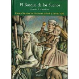 El Bosque de los Sueños - Antonio R. Almodóvar