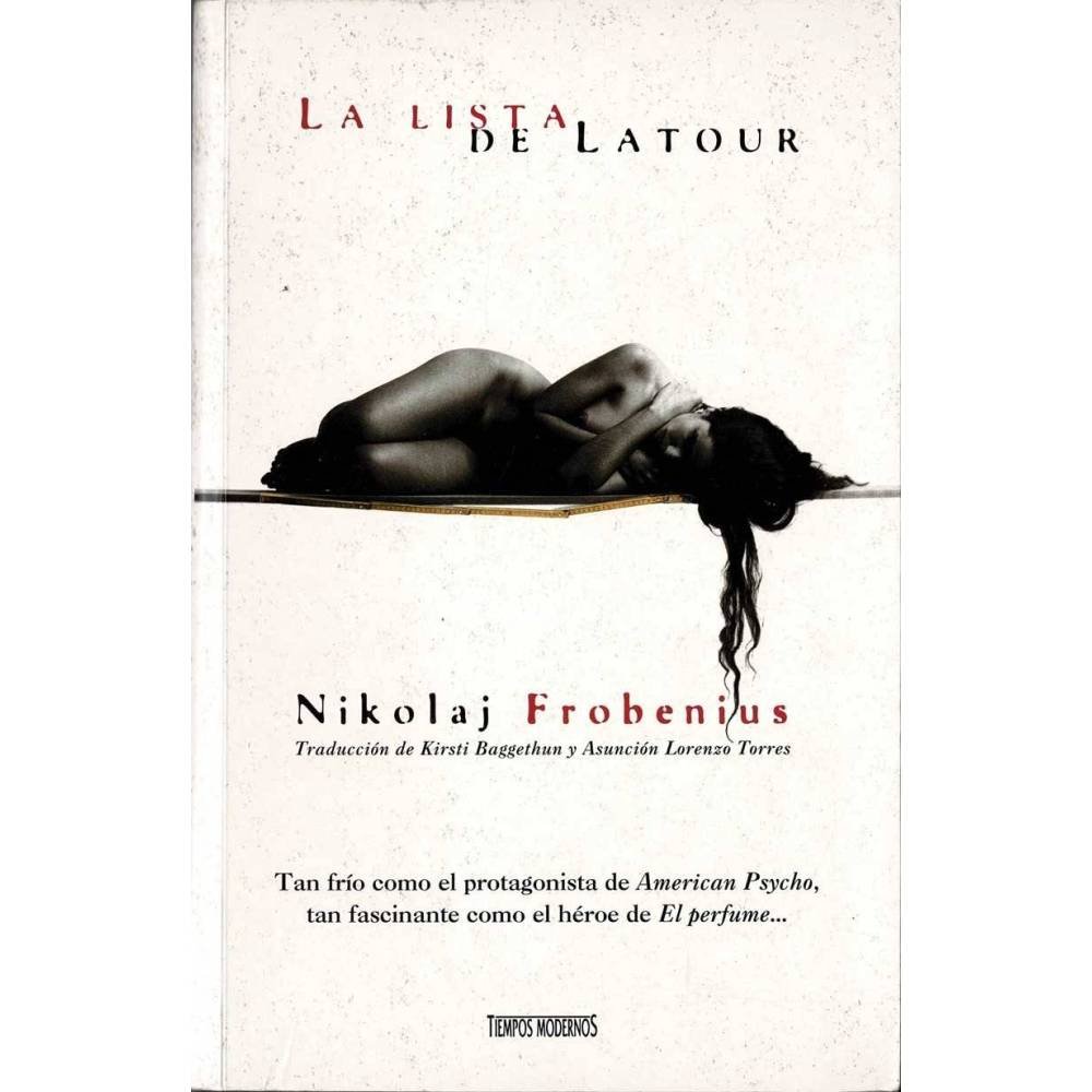 La lista de Latour - Nikolaj Frobenius