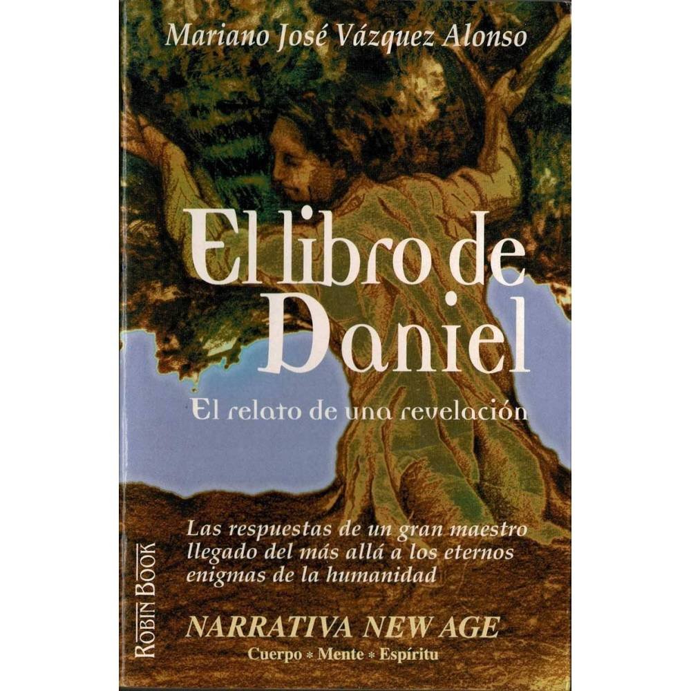 El libro de Daniel - Mariano José Vázquez Alonso