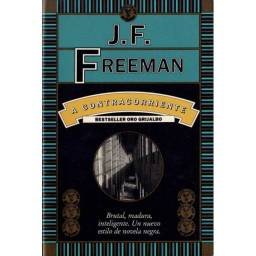 A contracorriente - J. F. Freedman