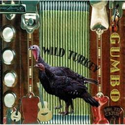 Wild Turkey - Gumbo. CD