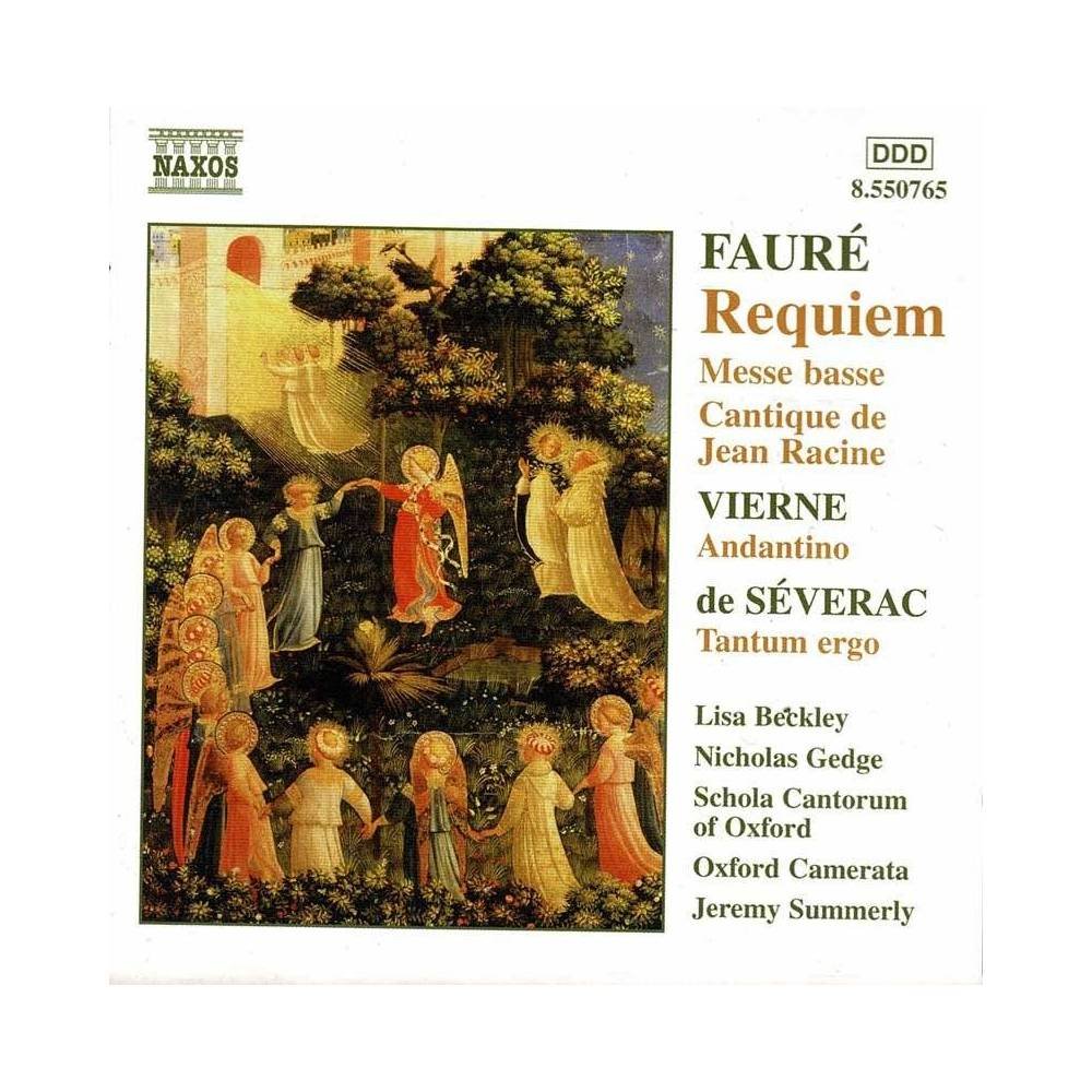 Gabriel Fauré, Louis Vierne, Déodat De Séverac - Requiem. Messe Basse. Cantique De Jean Racine. CD