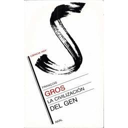 La civilización del gen -...