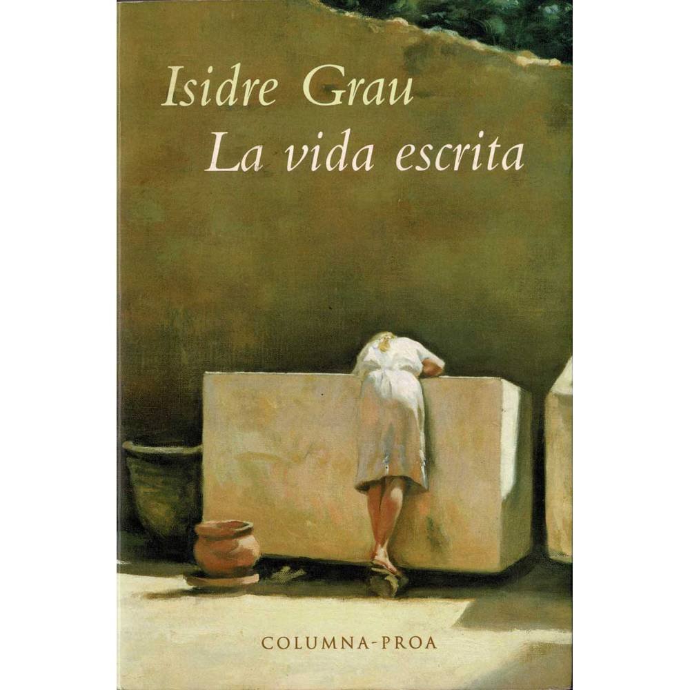 La Vida Escrita - Isidre Grau