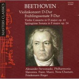 Ludwig van Beethoven - Violinkonzert D-Dur Op. 61, Frühlingssonate F-Dur Op. 24. CD