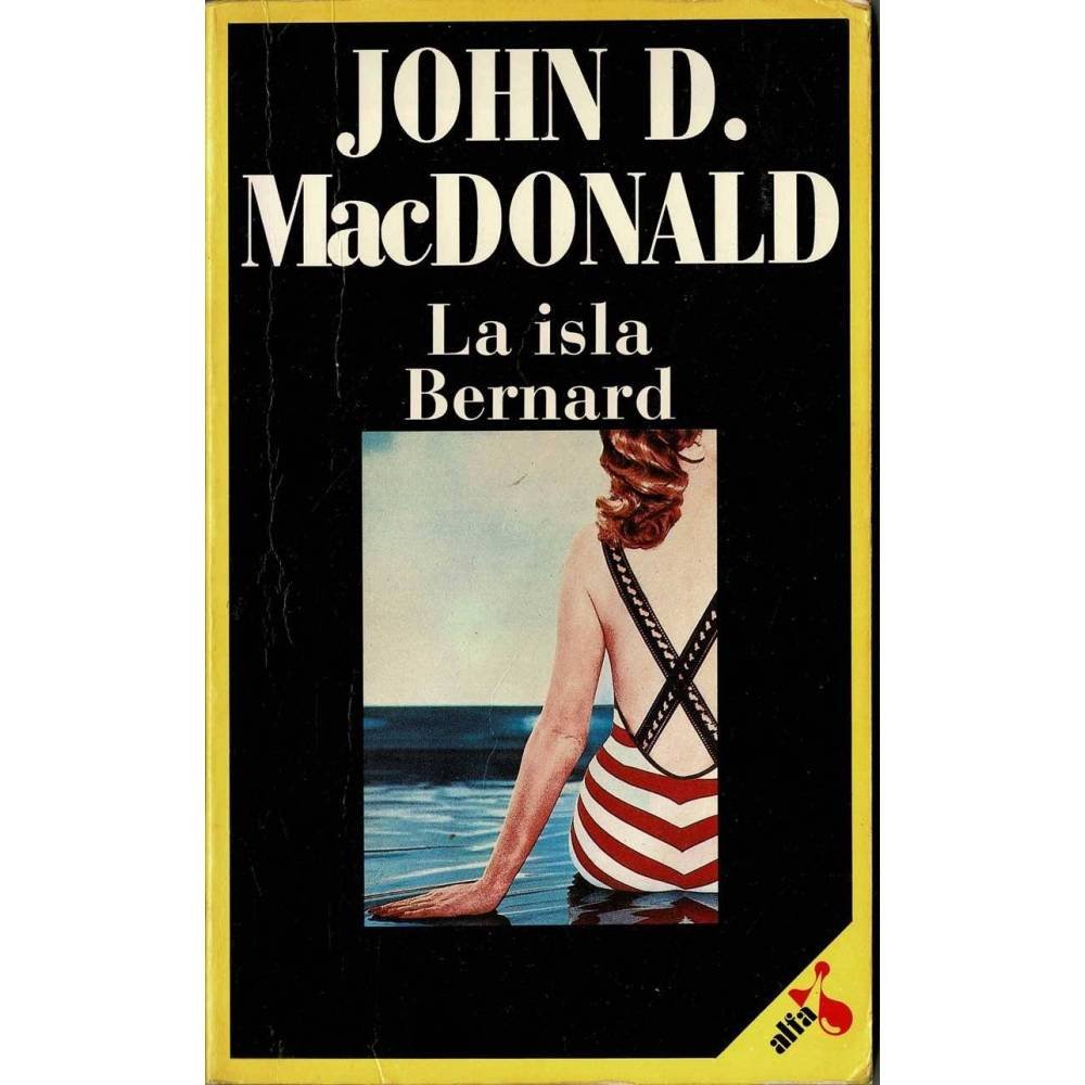 La Isla Bernard - John D. MacDonald