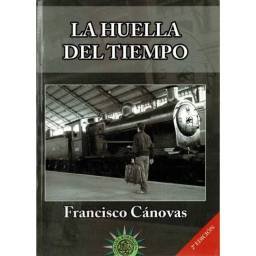 La huella del tiempo - Francisco Cánovas