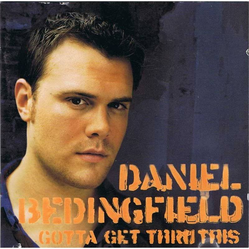 Daniel Bedingfield - Gotta get thru this. CD