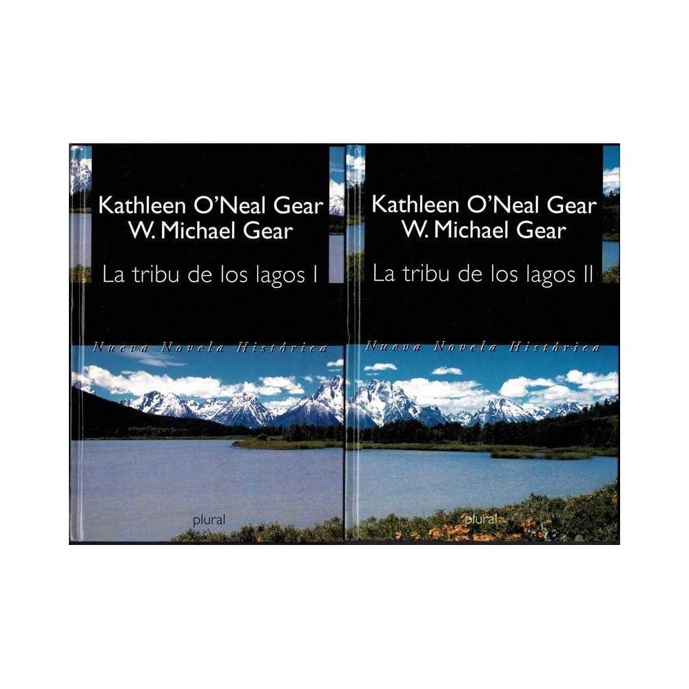 La tribu de los lagos. 2 tomos - Kathleen O'Neal Gear, W. Michael Gear