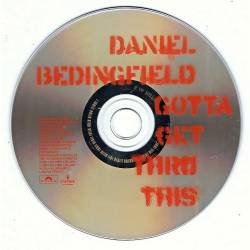 Daniel Bedingfield - Gotta get thru this. CD