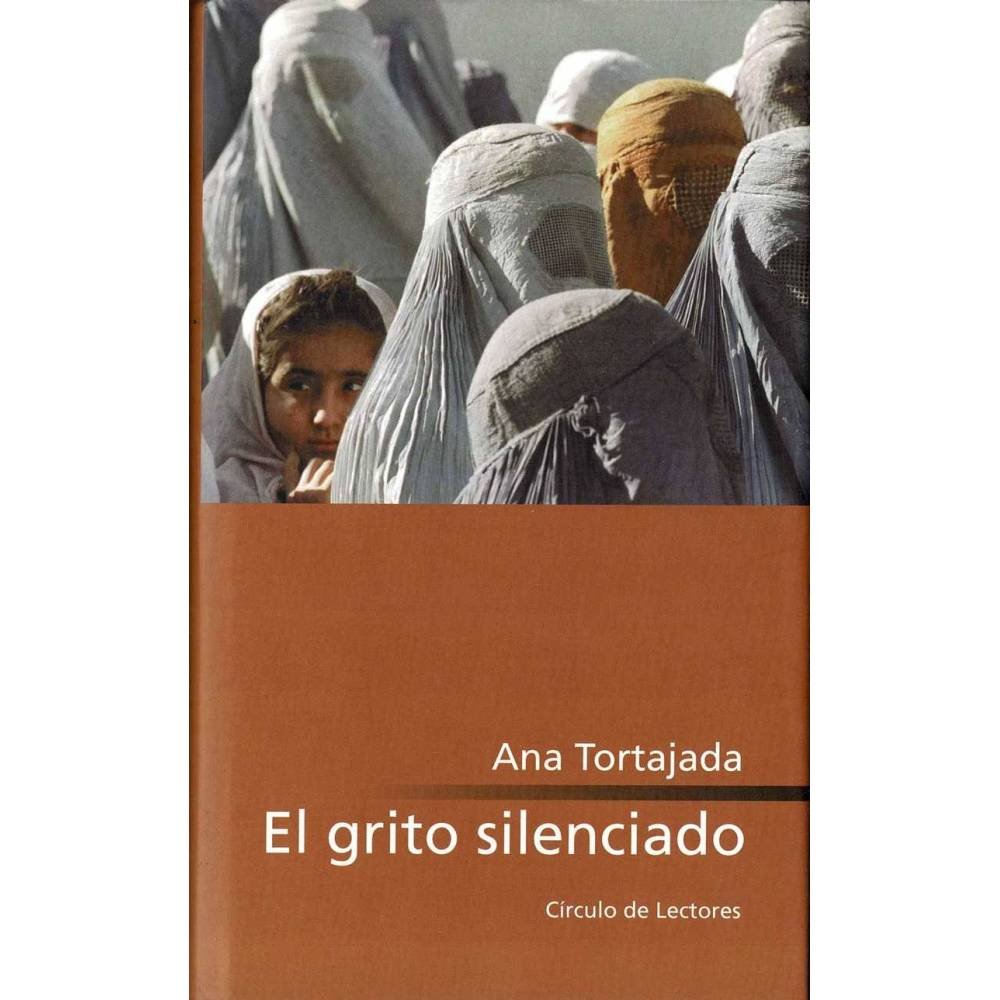 El grito silenciado - Ana Tortajada