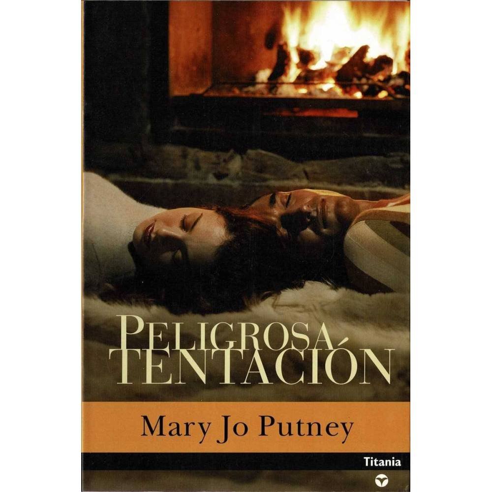 Peligrosa Tentación - Mary Jo Putney