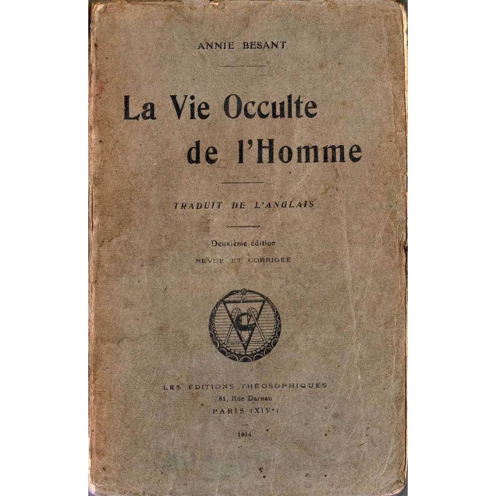 La Vie Occulte de l'Homme - Annie Besant