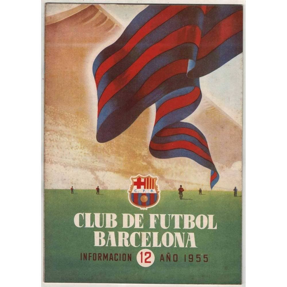 Club de Fútbol Barcelona. Boletín Información No. 12, 1955. Publicidad Radios Iberia