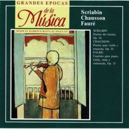 Grandes Épocas de la Música. Scriabin. Chausson. Fauré. CD