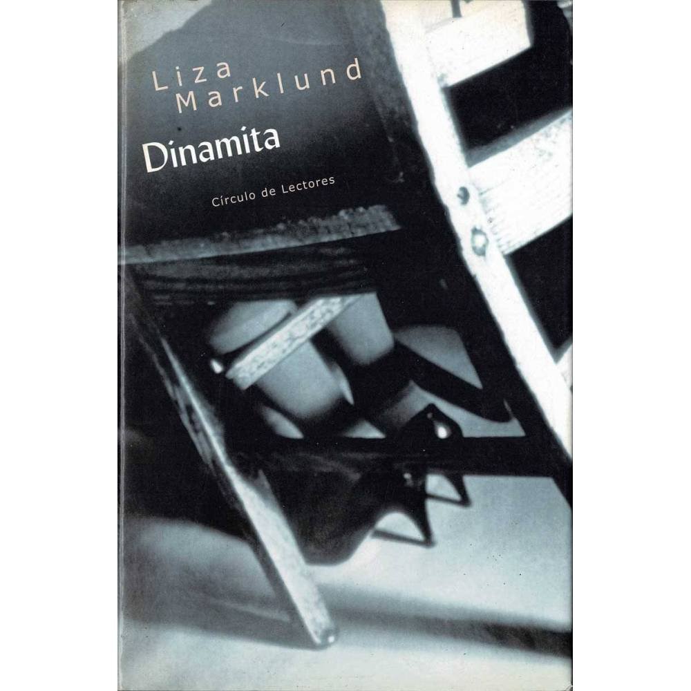 Dinamita - Liza Marklund