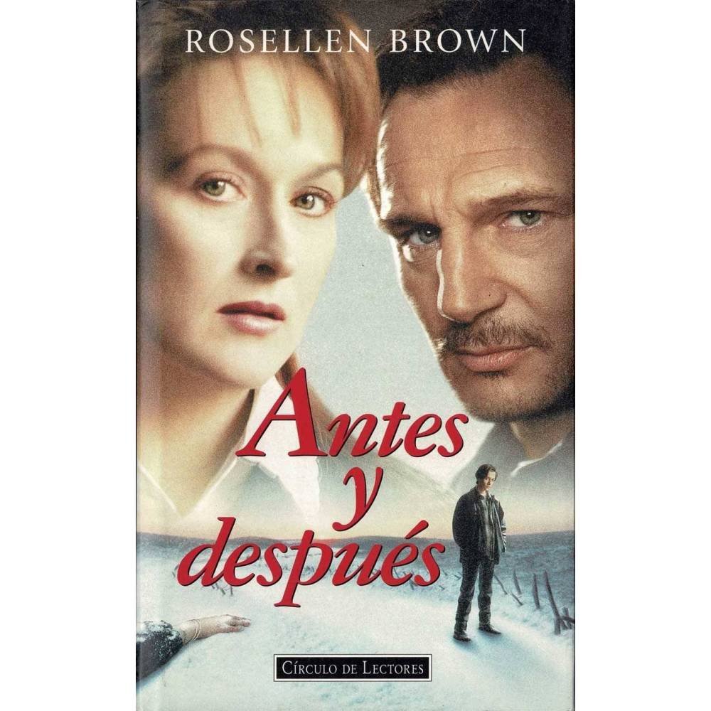 Antes y después - Rosellen Brown