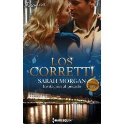 Los Corretti. Invitación al pecado - Sarah Morgan