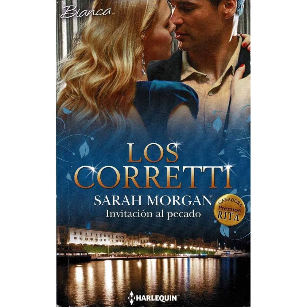 Los Corretti. Invitación al pecado - Sarah Morgan