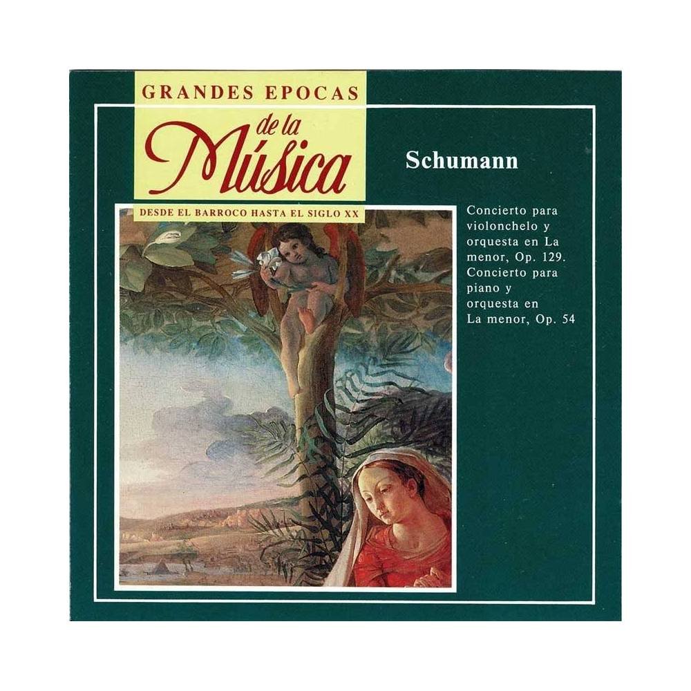 Grandes Épocas de la Música. Schumann - Concierto Op. 129. Concierto Op. 54. CD