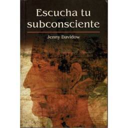 Escucha tu subconsciente - Jenny Davidow