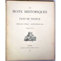 Les Mots Historiques du Pays de France - E. Trogan