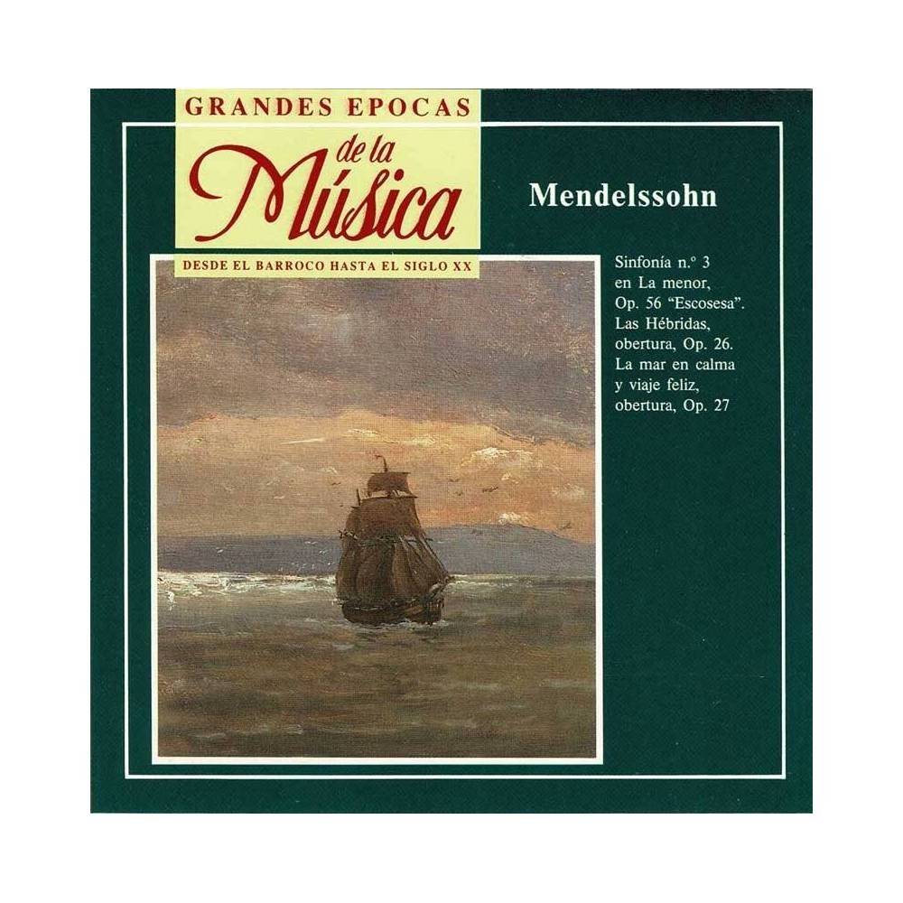 Grandes Épocas de la Música. Mendelssohn - Sinfonía No. 3, Op. 56. Oberturas Op. 26 y 27. CD