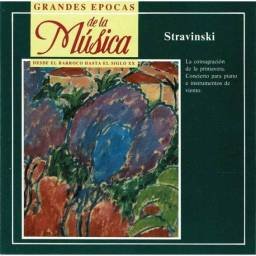 Grandes Épocas de la Música. Stravinski - Obras varias. CD