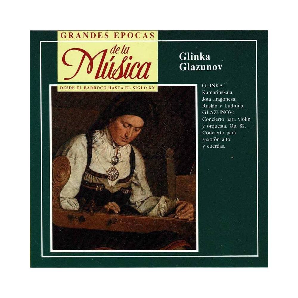 Grandes Épocas de la Música. Glinka. Glazunov - Obras varias. CD