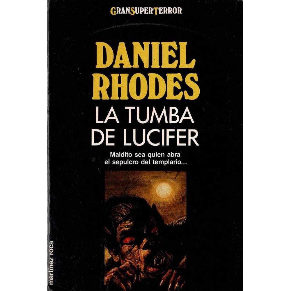 La tumba de Lucifer - Daniel Rhodes