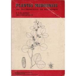 Plantas medicinais. Seu uso tradicional em Moçambique Tomo 3 - P. C. M. Jansen, Orlando Mendes