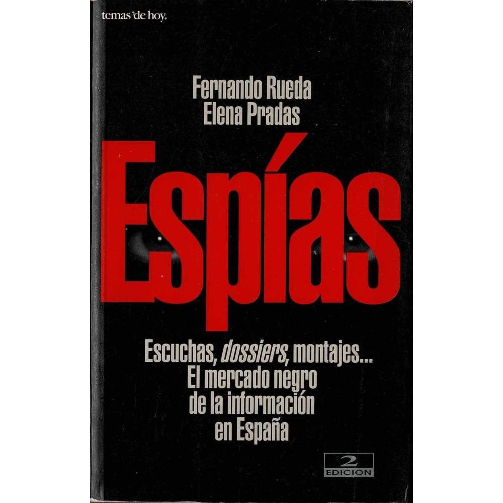 Espías - Fernando Rueda, Elena Pradas